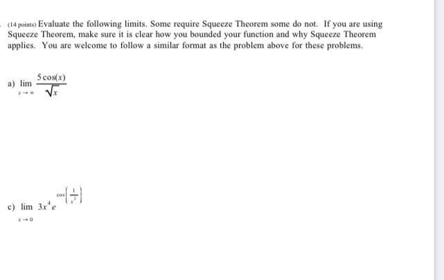 Solved Points Squeeze Theorem Allows Us To Find Limits Not Chegg