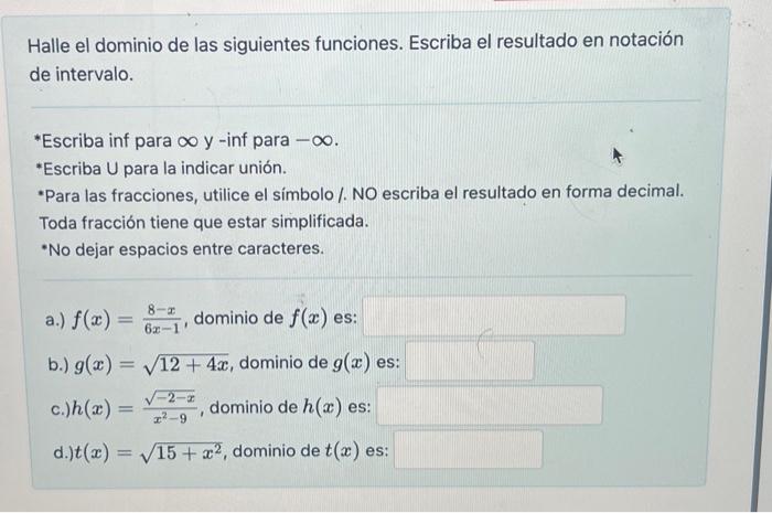 Solved Halle El Dominio De Las Siguientes Funciones Escriba Chegg