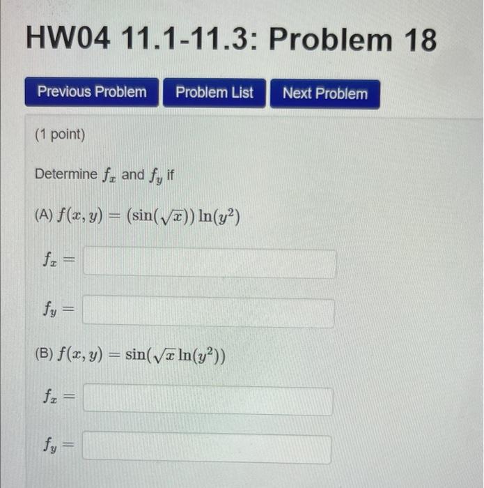 Solved Determine Fx And Fy If A F X Y Sin X Ln Y2 Fx Chegg