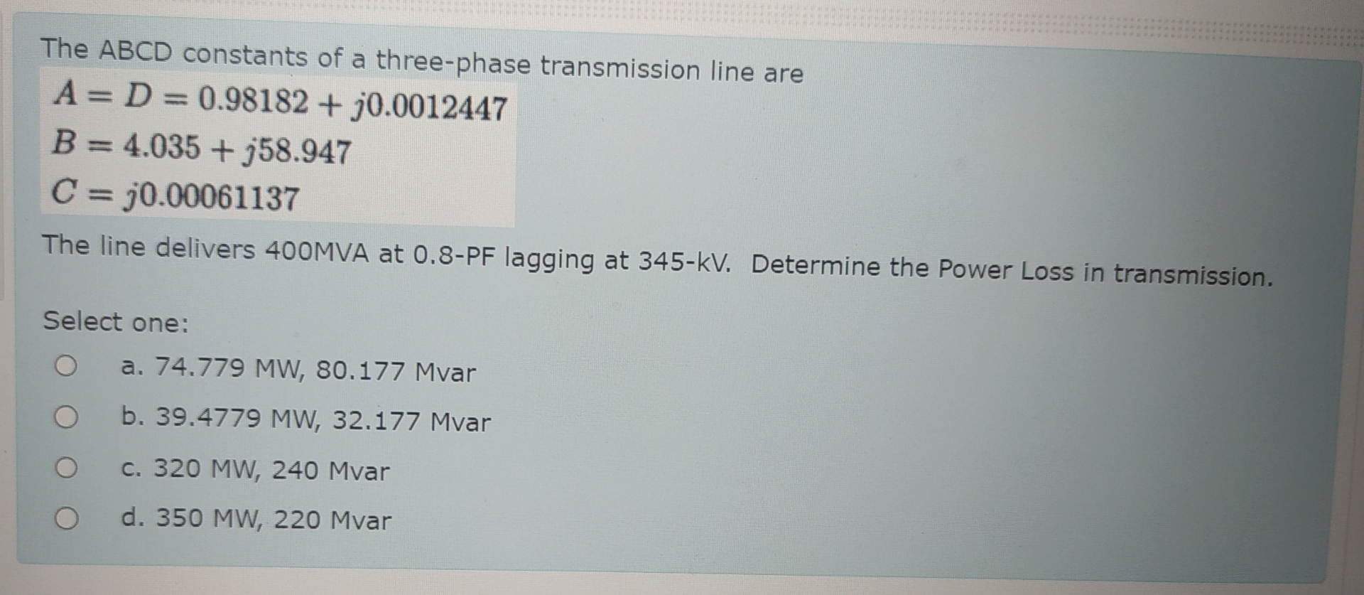 Solved The ABCD Constants Of A Three Phase Transmission Line Chegg