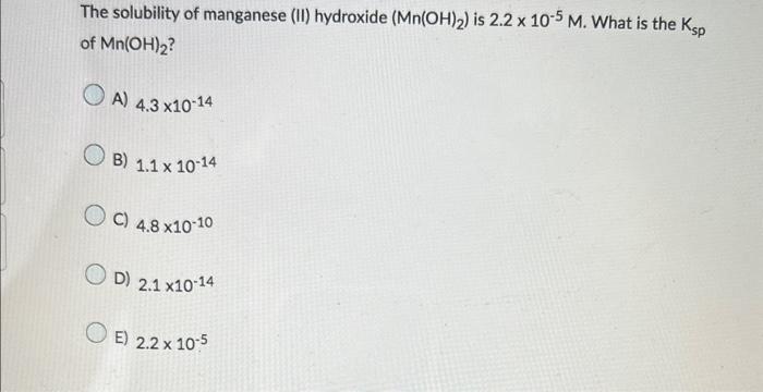 Solved The Solubility Of Manganese Ii Hydroxide Mn Oh Chegg