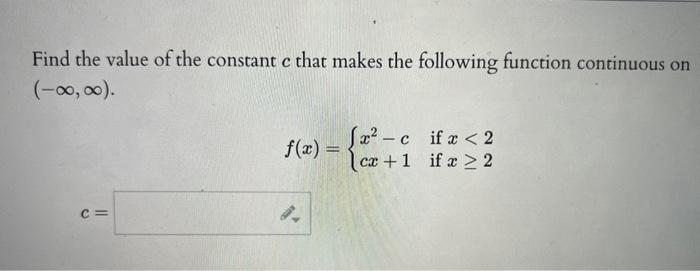 Solved Find The Value Of The Constant C That Makes The Chegg