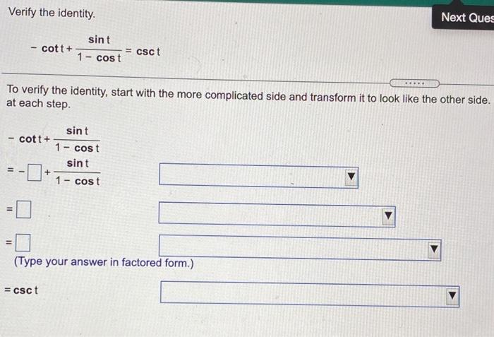 Solved Verify The Identity Next Ques Sint Cott Csct 1 Chegg