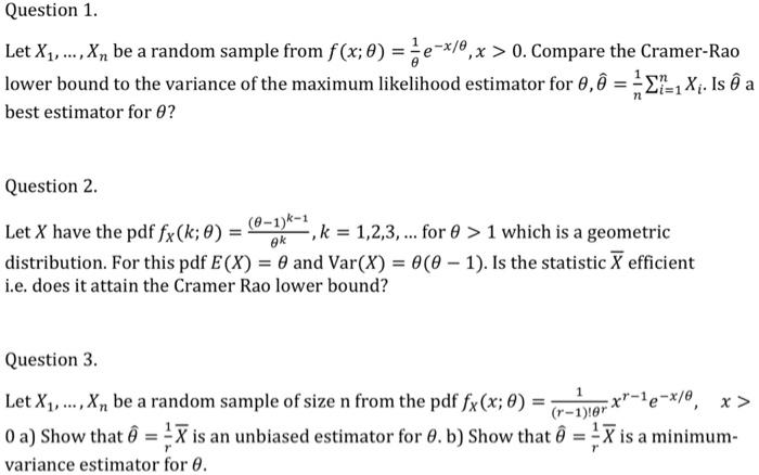 Solved Let X Xn Be A Random Sample From Chegg