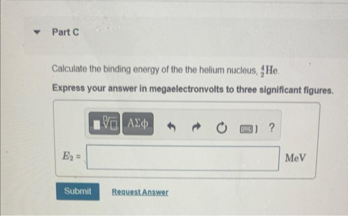 Solved Calculate The Binding Energy Of The Deuterium Chegg