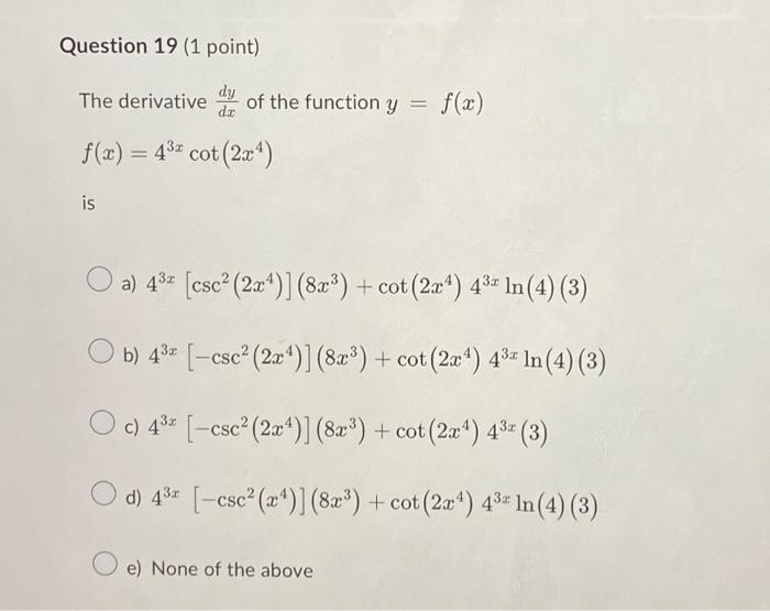 Solved The Derivative Dxdy Of The Function Y F X Chegg