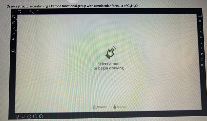 Solved Draw A Structure Containing A Ketone Functional Group Chegg