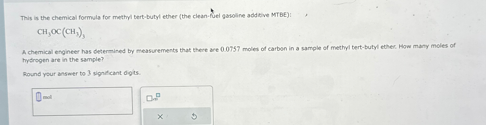 Solved This Is The Chemical Formula For Methyl Tert Butyl Chegg