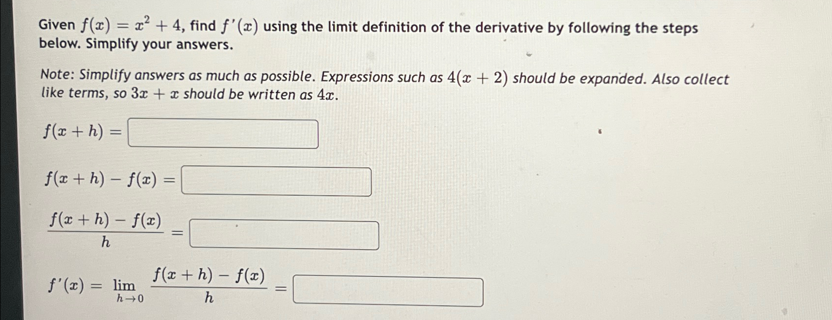 Solved Given F X X 2 4 Find F X Using The Limit Chegg