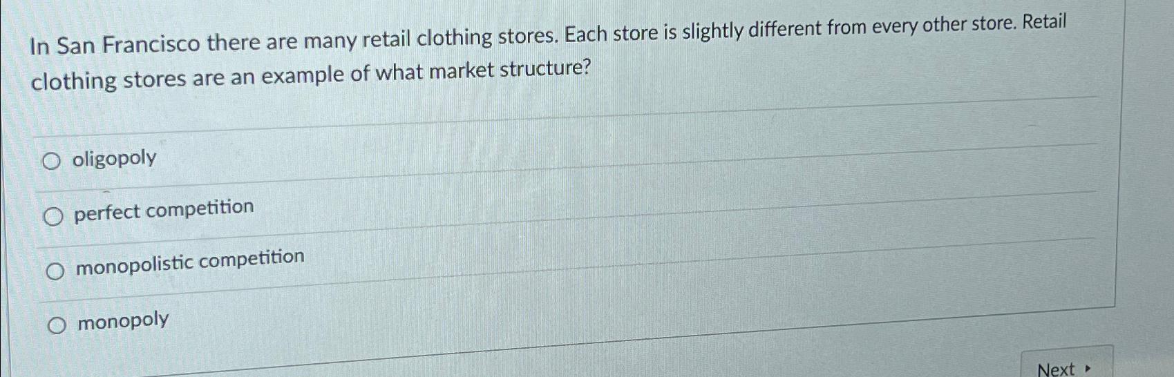 Solved In San Francisco There Are Many Retail Clothing Chegg