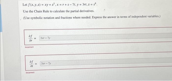 Solved Let F X Y Z Xy Z5 X R S 7t Y 3rt Z Chegg