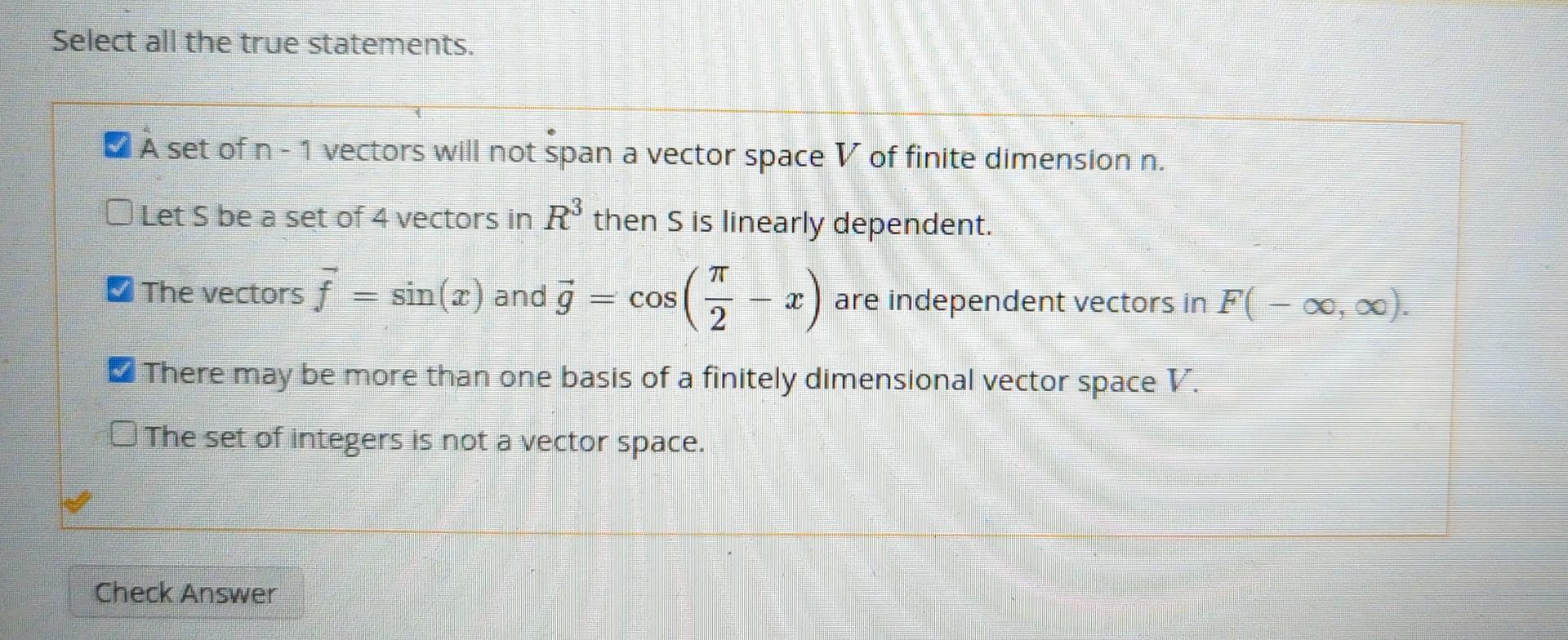 Solved Select All The True Statements A Set Of N1 Vectors Chegg