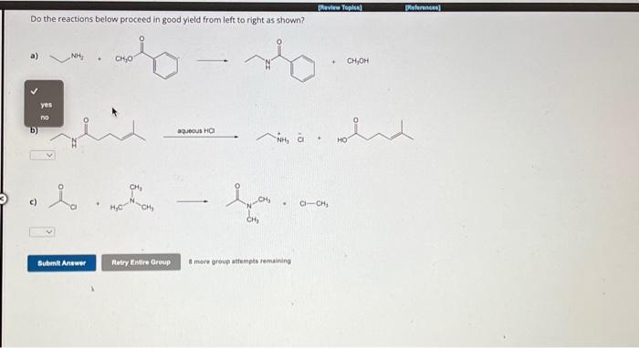 Solved Do The Reactions Below Proceed In Good Yield From Chegg