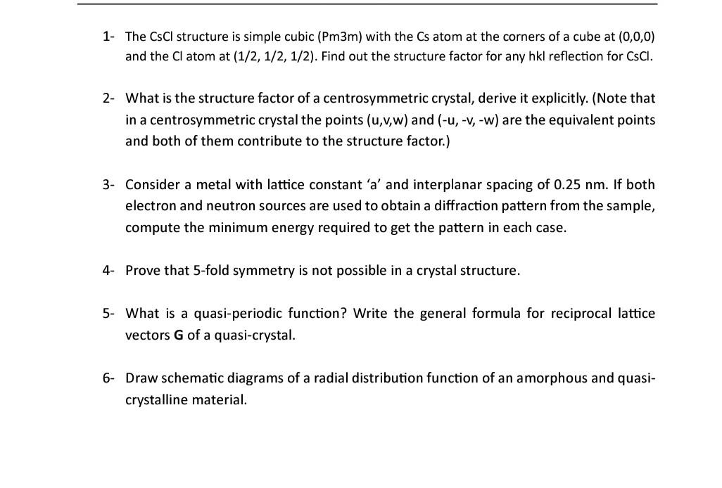 The Cscl Structure Is Simple Cubic Pm M With The Chegg