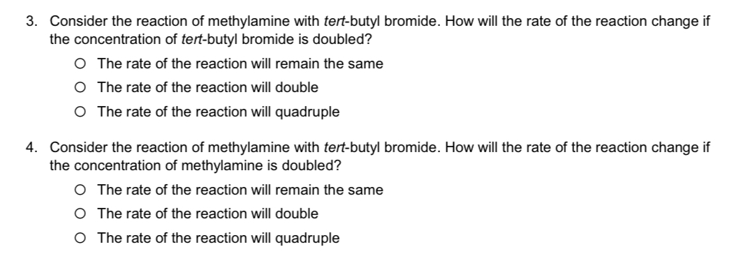 Solved Consider The Reaction Of Methylamine With Tert Butyl Chegg