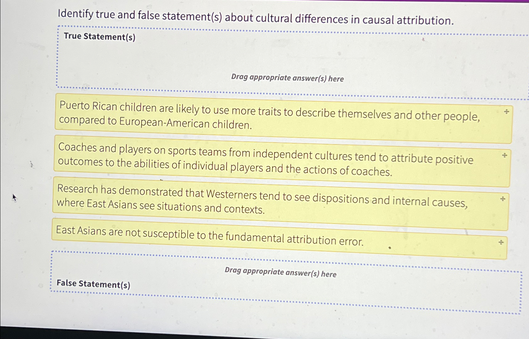 Solved Identify True And False Statement S About Cultural Chegg