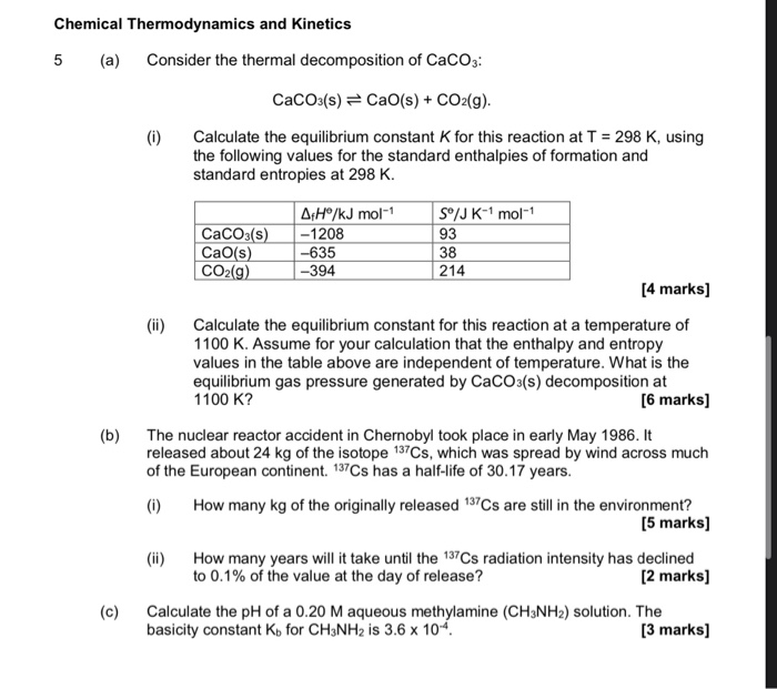 Solved Chemical Thermodynamics And Kinetics A Consider Chegg