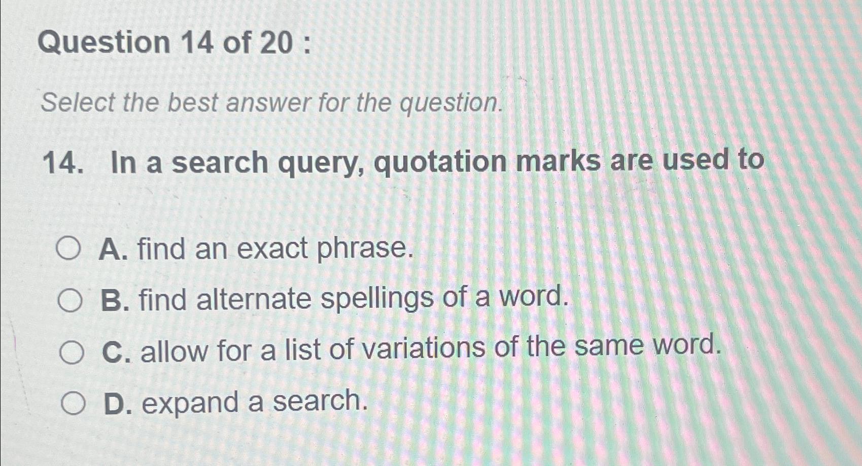 Solved Question Of Select The Best Answer For The Chegg