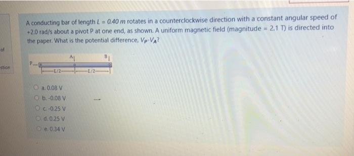 Solved A Conducting Bar Of Length L M Rotates In A Chegg