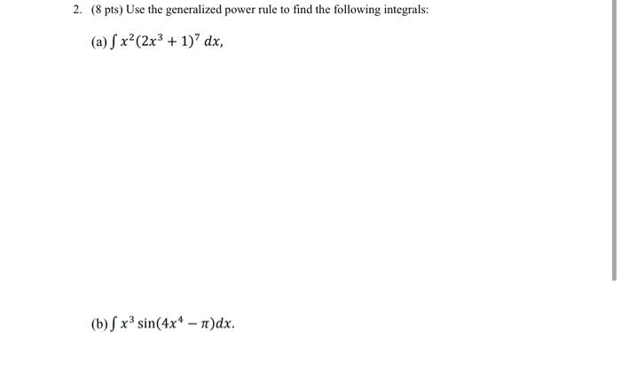 Solved 8 Pts Use The Generalized Power Rule To Find The Chegg