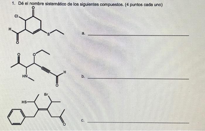 Solved D El Nombre Sistem Tico De Los Siguientes Chegg