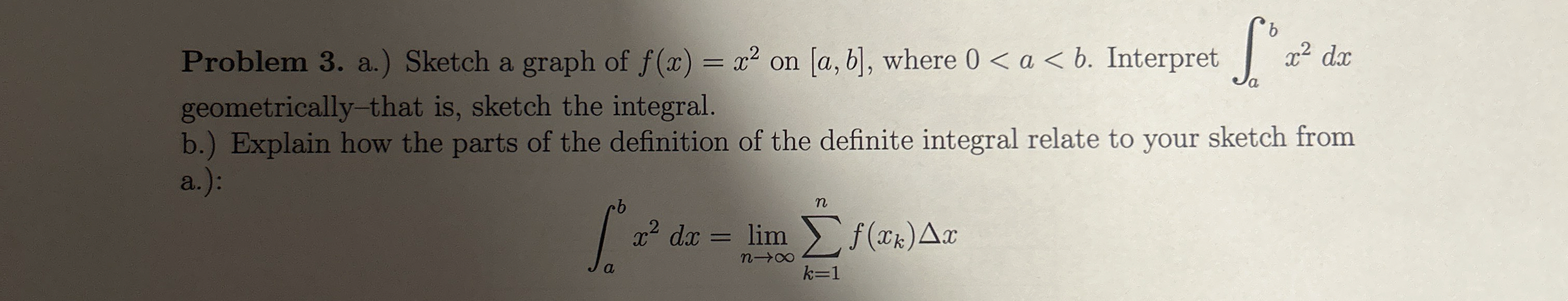 Solved Problem A Sketch A Graph Of F X X On A B Chegg