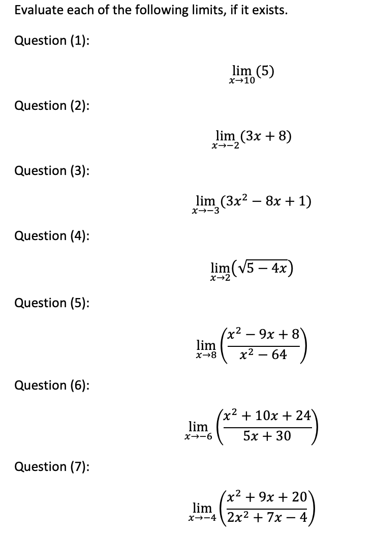 Solved Evaluate Each Of The Following Limits If It Chegg