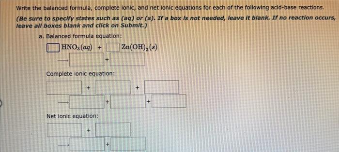 Solved Write The Balanced Formula Complete Lonic And Net Chegg