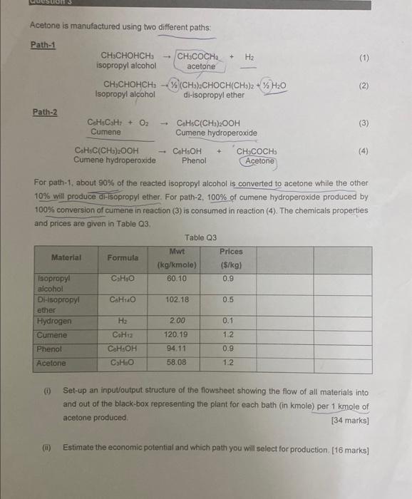 Solved Acetone Is Manufactured Using Two Different Paths Chegg