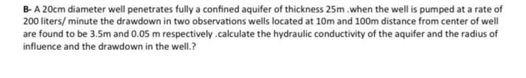 Solved B A Cm Diameter Well Penetrates Fully A Confined Chegg