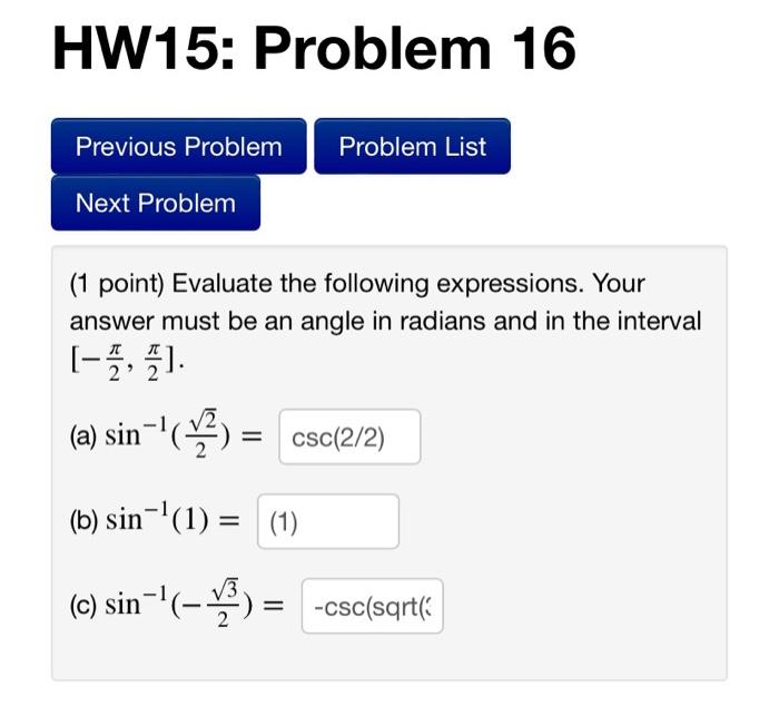 Solved 1 Point Evaluate The Following Expressions Your Chegg