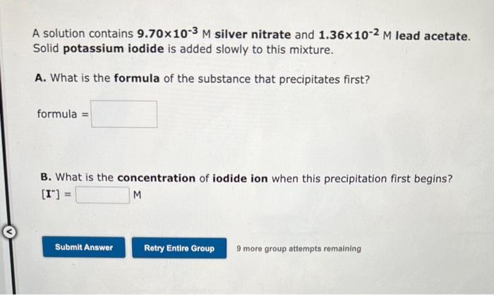 Solved A Solution Contains M Silver Nitrate And Chegg