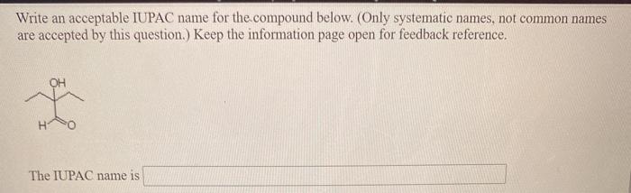 Solved Write An Acceptable Iupac Name For The Compound Chegg