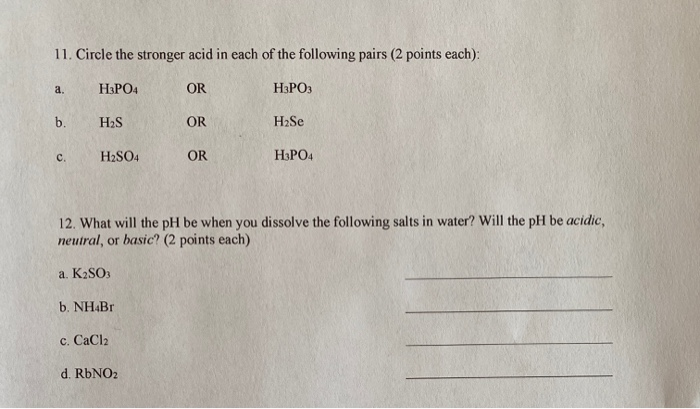 Solved Circle The Stronger Acid In Each Of The Following Chegg