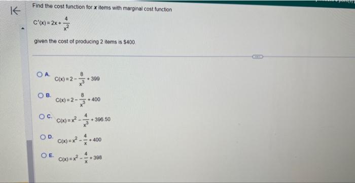 Solved Find The Cost Function For X Items With Marginal Cost Chegg