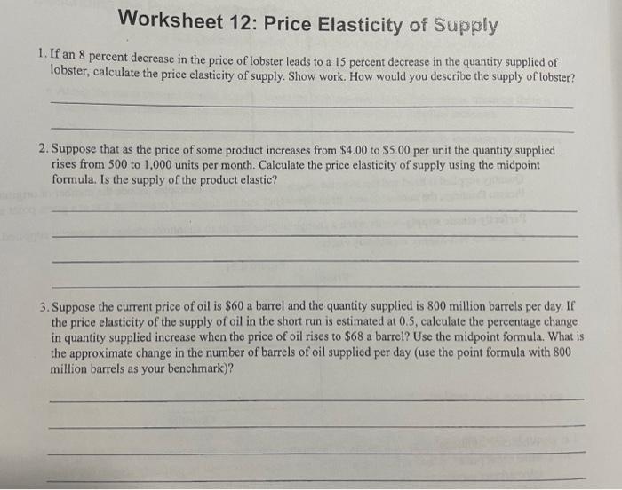 Solved Worksheet Price Elasticity Of Supply If An Chegg