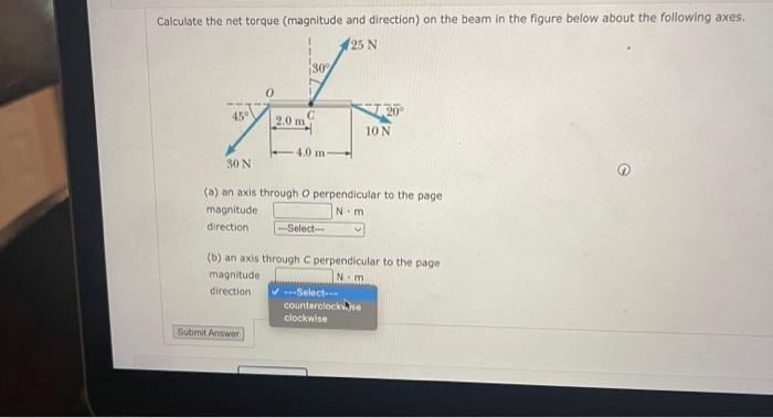 Solved Calculate The Net Torque Magnitude And Direction On Chegg