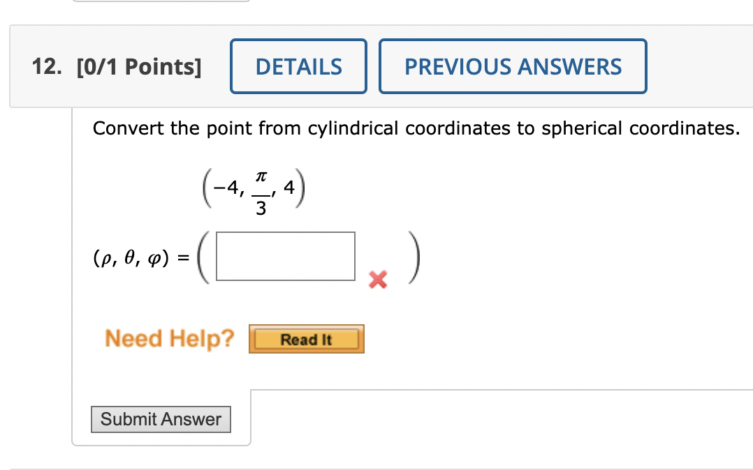 Solved Convert The Point From Cylindrical Coordinates To Chegg