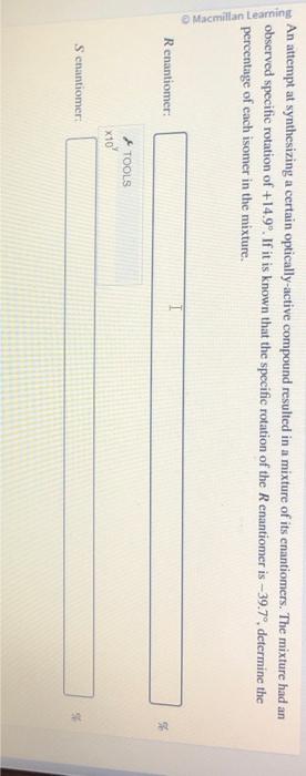 Solved An Attempt At Synthesizing A Certain Optically Active Chegg