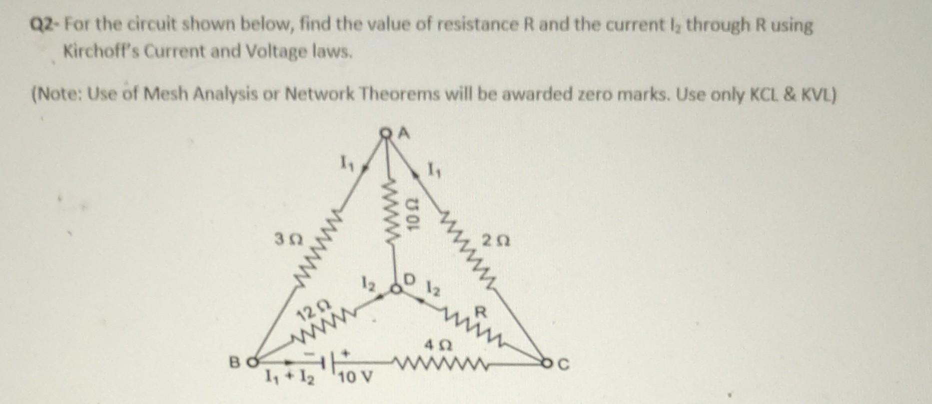 Solved Q2 For The Circuit Shown Below Find The Value Of Chegg