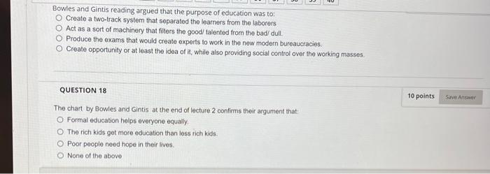 Solved Bowles And Gintis Reading Argued That The Purpose Of Chegg