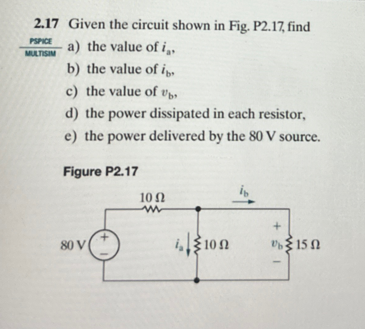 Solved 2 17 Given The Circuit Shown In Fig P2 17 Find A Chegg