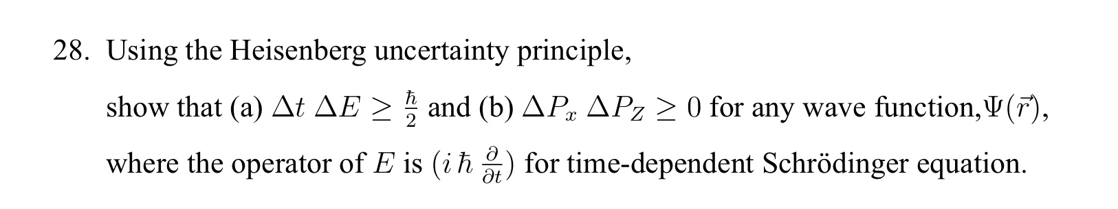 Solved Using The Heisenberg Uncertainty Principle Show That Chegg