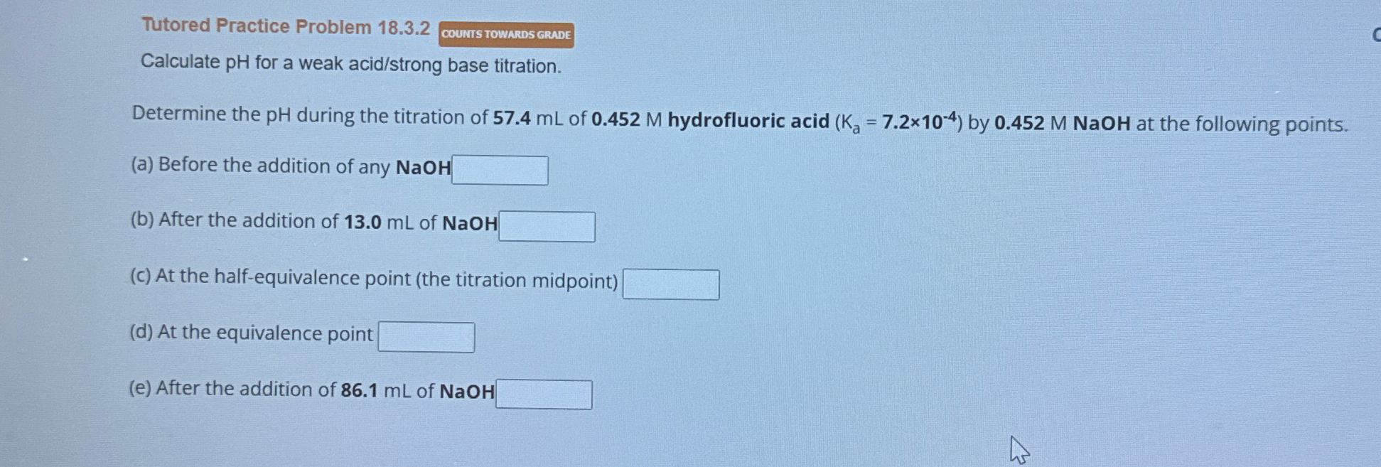 Solved Tutored Practice Problem Calculate Ph For A Chegg