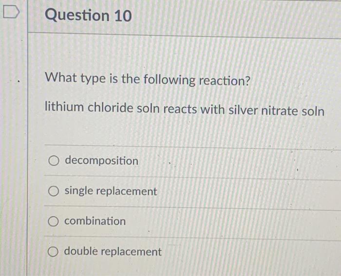 Solved Lithium Chloride Soln Reacts With Silver Nitrate Soln Chegg