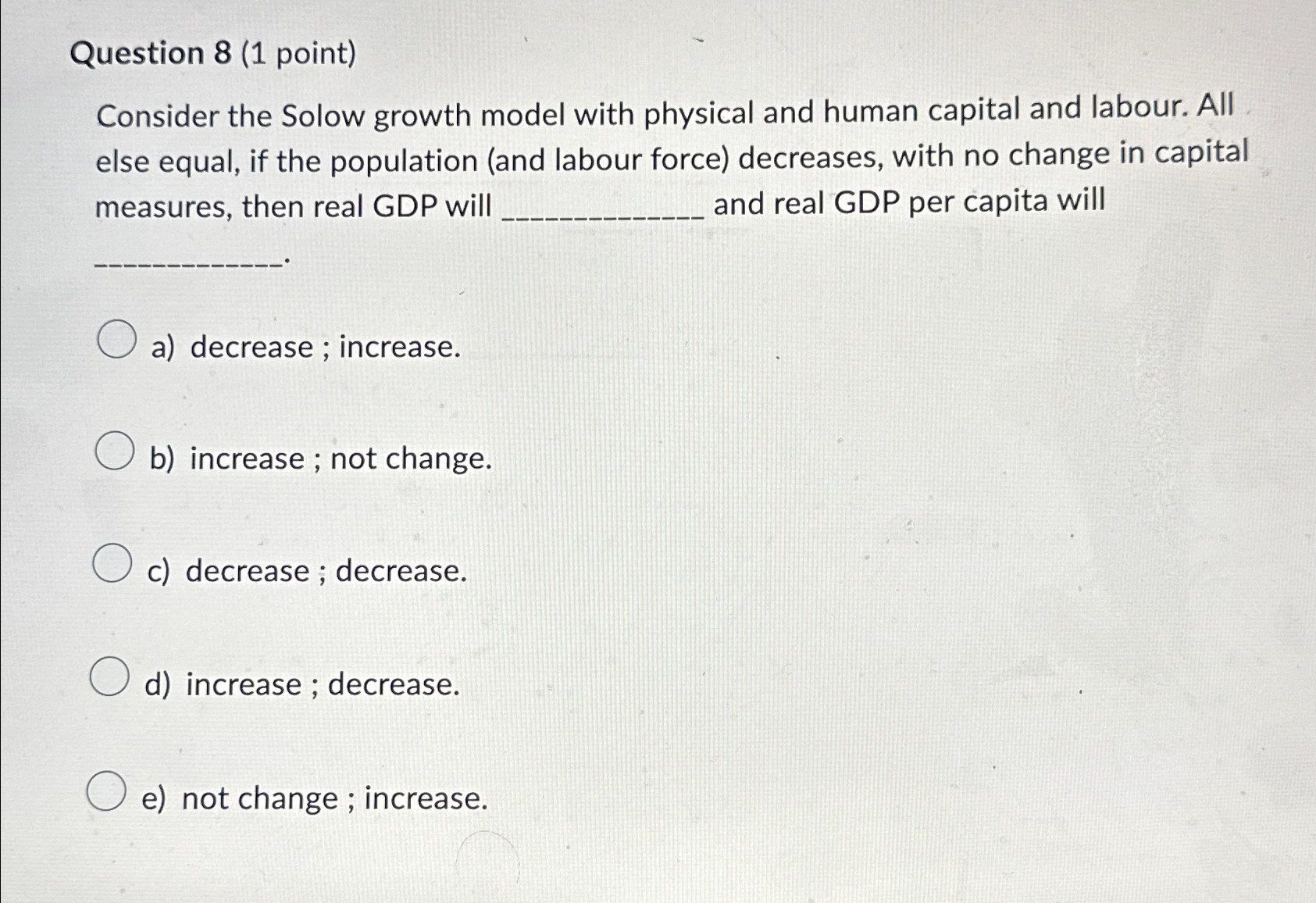 Solved Question Point Consider The Solow Growth Model Chegg