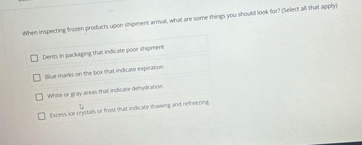 Solved When Inspecting Frozen Products Upon Shipment Chegg