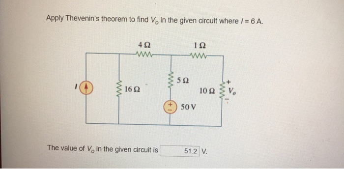 Solved Apply Thevenin S Theorem To Find V In The Given Chegg