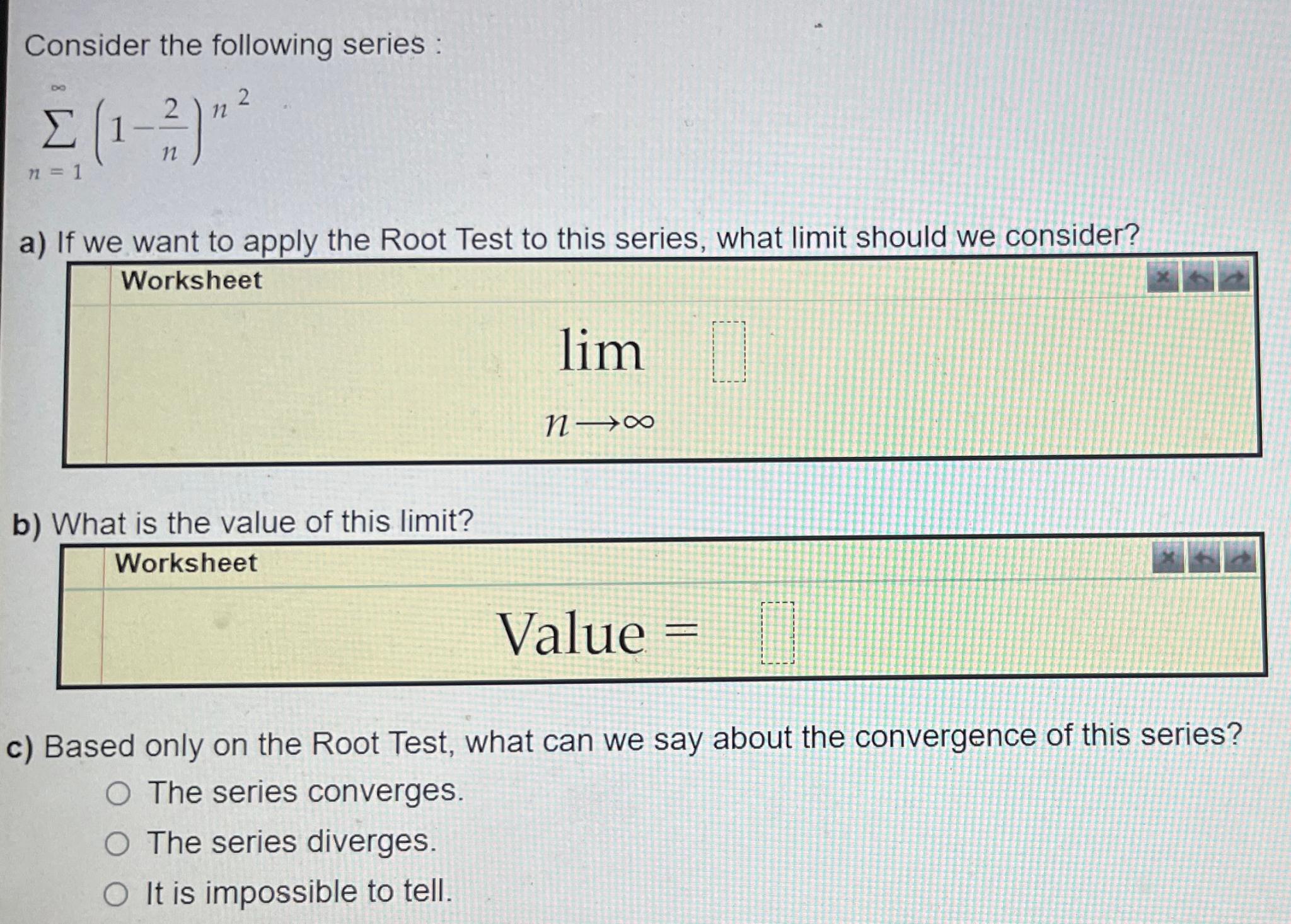 Solved Consider The Following Series N N N A If We Chegg