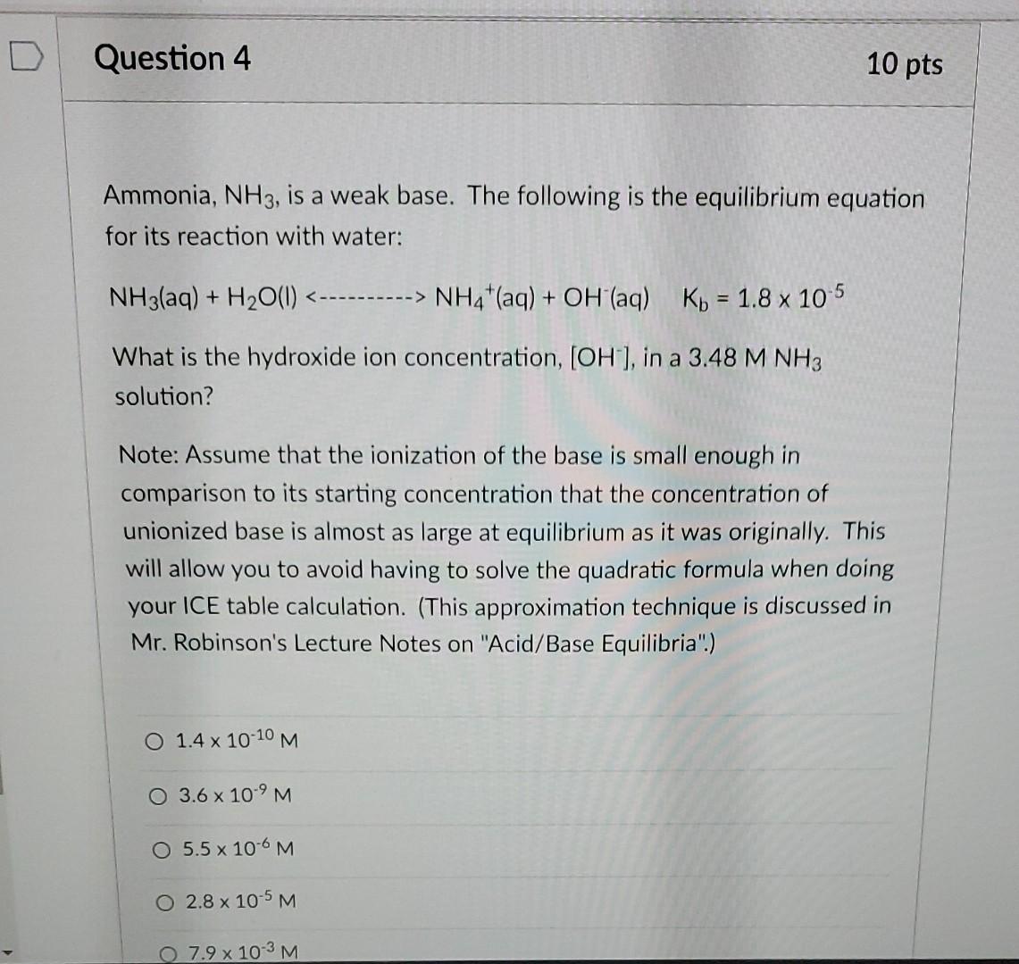 Solved Question 4 10 Pts Ammonia NH3 Is A Weak Base The Chegg